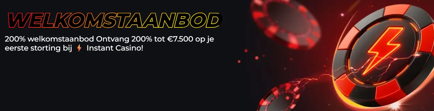 Bonussen online casino Instant – welkomstbonus en free spins voor nieuwe spelers